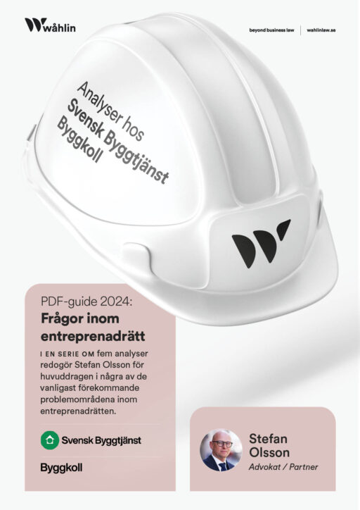 Analyser hos Svensk Byggtjänst, Byggkoll, Stefan Olsson, Wåhlin Advokater