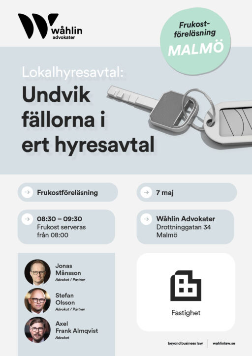 Undvik fällorna i ert hyresavtal Wåhlin Advokater i Malmö