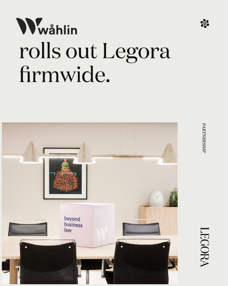 Legora - Wåhlin Advokater